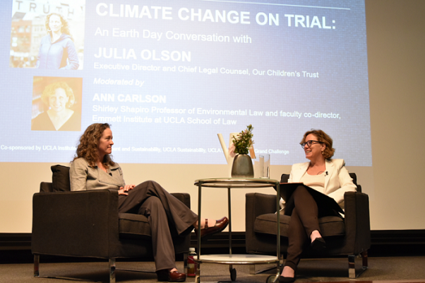 Ann Carlson, co-director of the Emmett Institute on Climate Change and the Environment at UCLA School of Law, (right) and Julia Olson, lead attorney for the youth plaintiffs in Juliana v. United States, (left) at an Earth Day event hosted by UCLA School of Law’s Emmett Institute on Climate Change and the Environment.