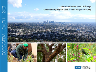Ecosystem Health Report Card for Los Angeles County (2021)